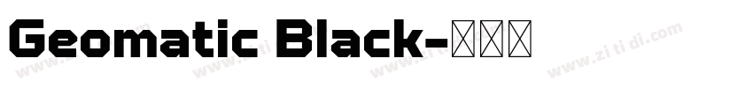 Geomatic Black字体转换